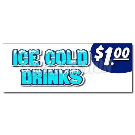 ICE COLD DRINKS $1.00 DECAL Sticker Iced Extra Large Soda Thirst Quencher